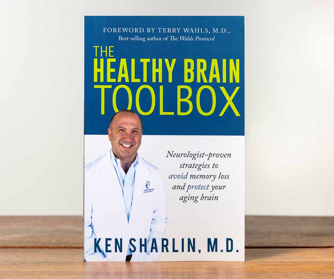 The Healthy Brain ToolBox Book by Ken Sharlin, M.D.