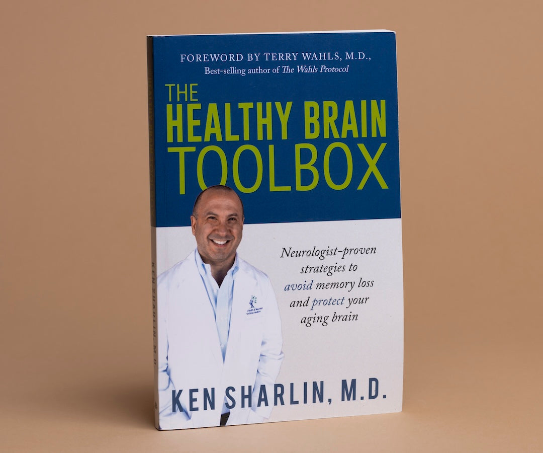 The Healthy Brain ToolBox Book by Ken Sharlin, M.D.