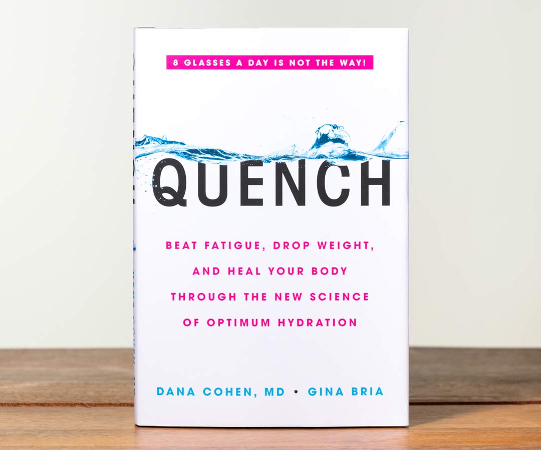 Quench Book by Dana Cohen, MD & Gina Bria