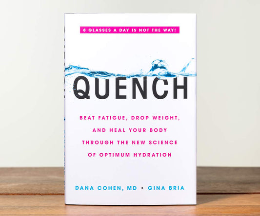 Quench Book by Dana Cohen, MD & Gina Bria